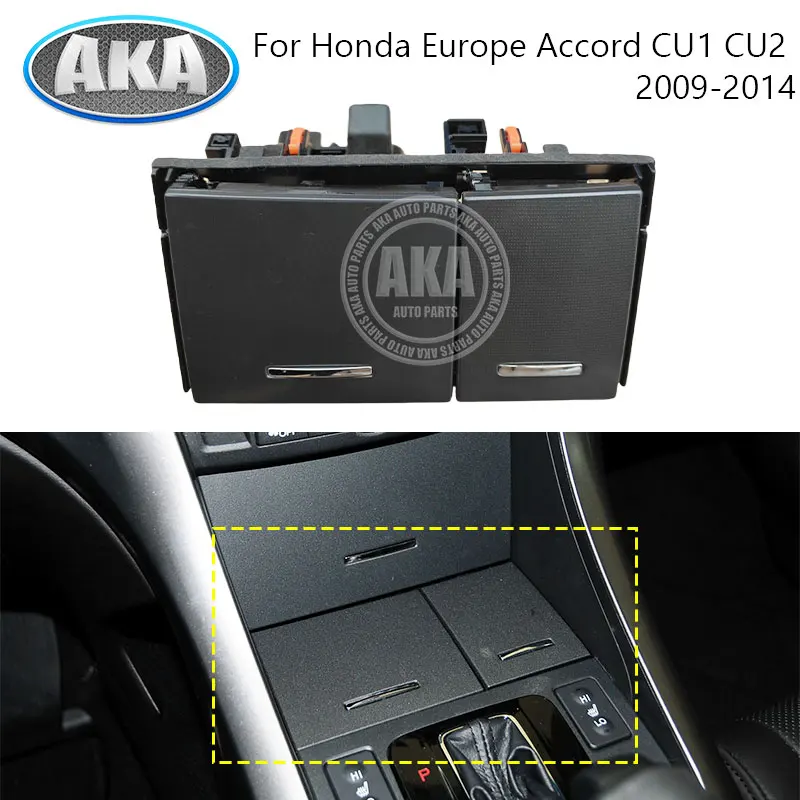 Front Console Ashtray Assembly Liner For Honda Europe Accord CU1 CU2 2009-2015 Spirior Front Center Console Ashtray Cover
Front Console Ashtray Assembly Liner For Honda Europe Accord CU1 CU2 2009-2015 Spirior Front Center Console Ashtray Cover