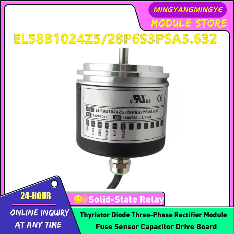 EL58B1024Z5/28P6S3PSA5.632 EL58B512Z5/28P6X3PR EL58B2500Z5/28P10X6MR NEW ORIGINAL ENCODER IN STOCK
EL58B1024Z5/28P6S3PSA5.632 EL58B512Z5/28P6X3PR EL58B2500Z5/28P10X6MR NEW ORIGINAL ENCODER IN STOCK
