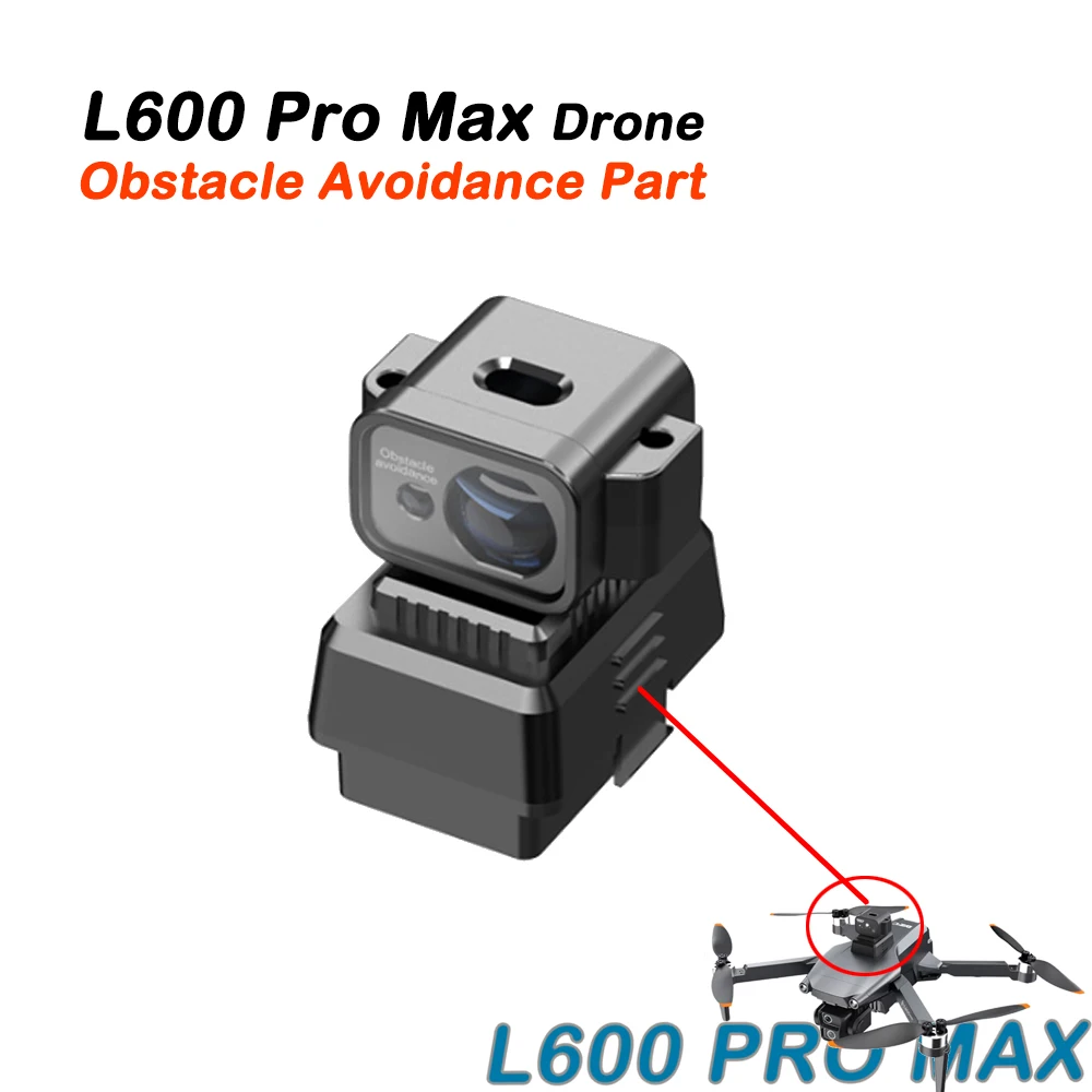 Laser obstacle avoidance Original for L600 PRO MAX GPS Drone OAS Spare part Accessory
Laser obstacle avoidance Original for L600 PRO MAX GPS Drone OAS Spare part Accessory