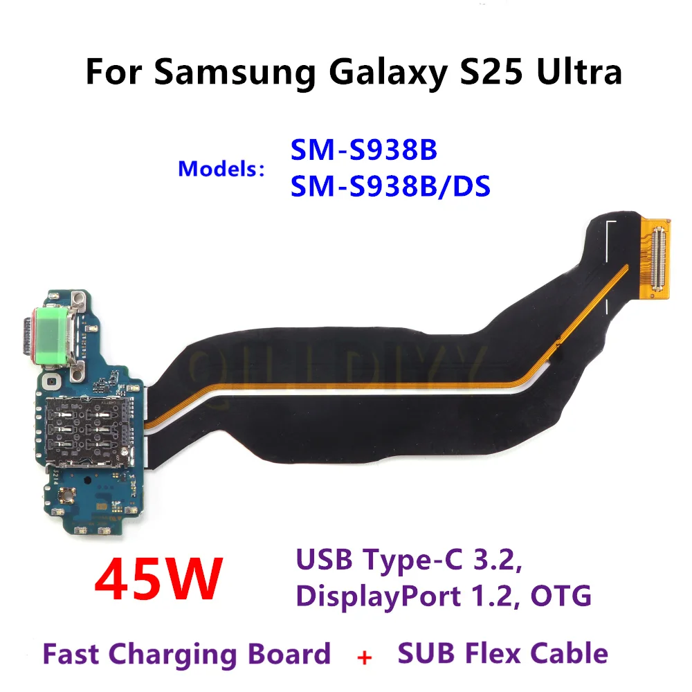 45W USB Type-C Dock Charging Board Main SUB Flex Cable For Samsung Galaxy S25 Ultra S938 SM-S938B S938B/DS Charging SIM Port Mic
45W USB Type-C Dock Charging Board Main SUB Flex Cable For Samsung Galaxy S25 Ultra S938 SM-S938B S938B/DS Charging SIM Port Mic
