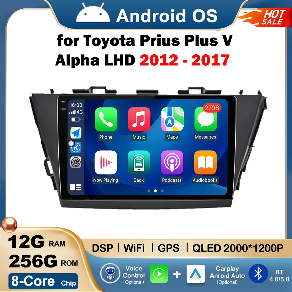 Android Car Radio for Toyota Prius Plus V Alpha LHD 2012 - 2017 Navi GPS Carplay Multimedia Player Auto Stereo IPS Touch Screen
Android Car Radio for Toyota Prius Plus V Alpha LHD 2012 - 2017 Navi GPS Carplay Multimedia Player Auto Stereo IPS Touch Screen