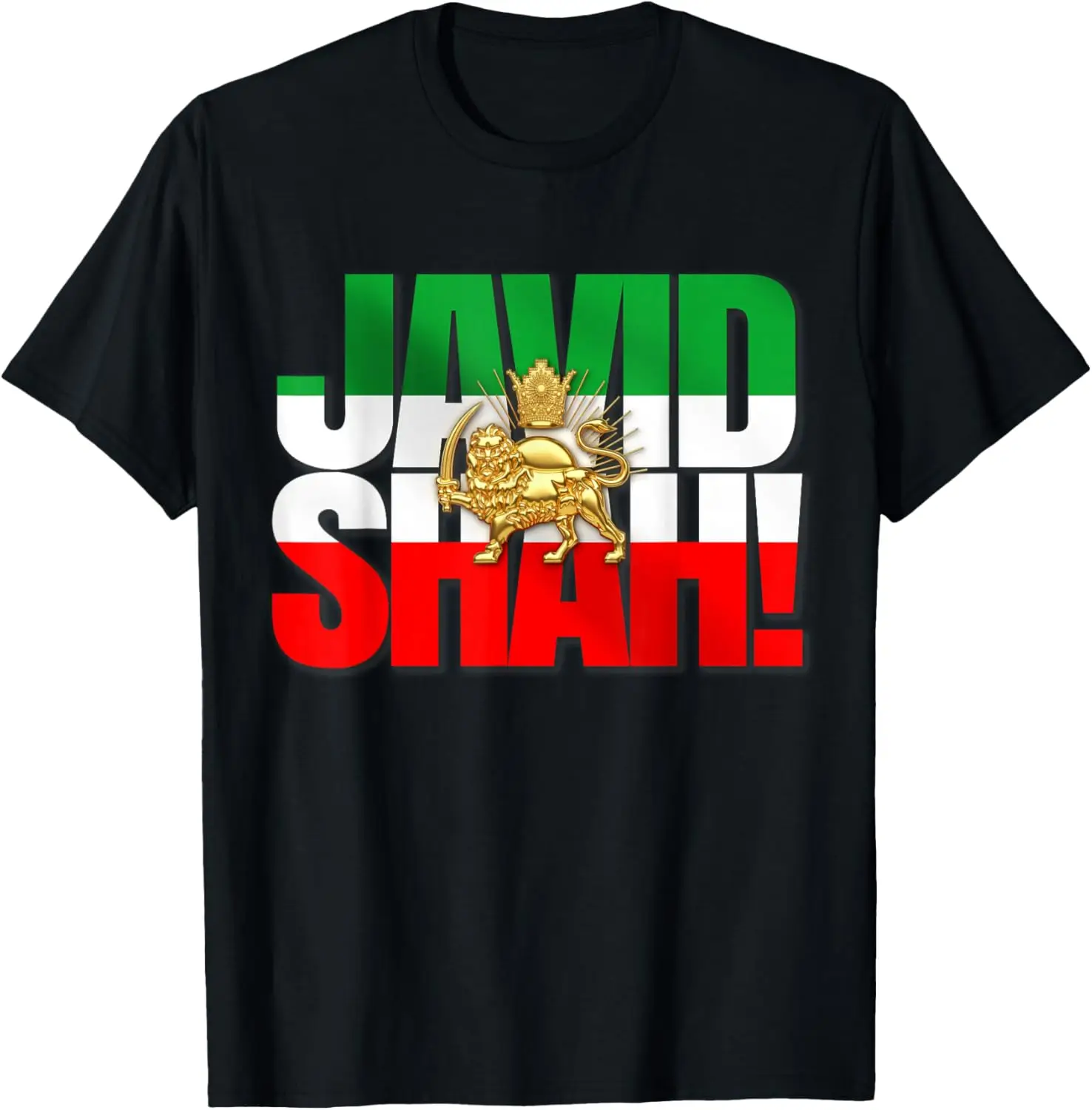 Javid Shah Iranian Flag Persian Pahlavi Lion and Sun T-Shirt
Javid Shah Iranian Flag Persian Pahlavi Lion and Sun T-Shirt