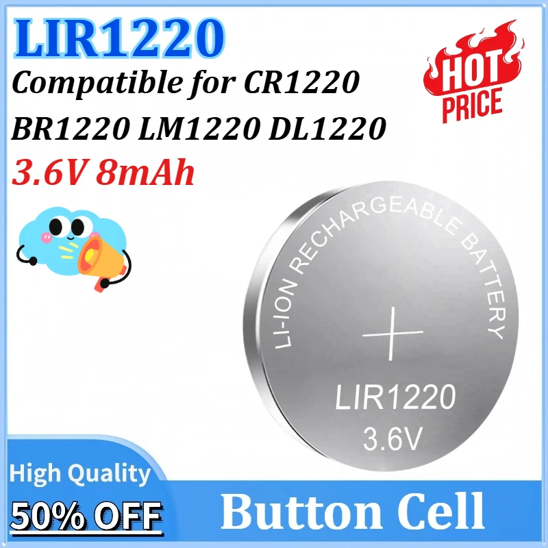5-100PCS LIR1220 3.6V 8mAh Lithium Rechargeable Battery for CR1220 BR1220 LM1220 DL1220 for Watch Remote Control Camera Clocks
5-100PCS LIR1220 3.6V 8mAh Lithium Rechargeable Battery for CR1220 BR1220 LM1220 DL1220 for Watch Remote Control Camera Clocks