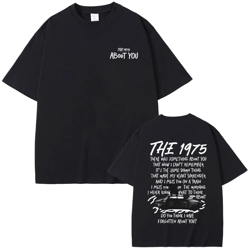 Alternative Rock Band The 1975 about You Merch T-shirts Men Women Casual Retro Oversized T Shirts Male Vintage Gothic Streetwear
Alternative Rock Band The 1975 about You Merch T-shirts Men Women Casual Retro Oversized T Shirts Male Vintage Gothic Streetwear