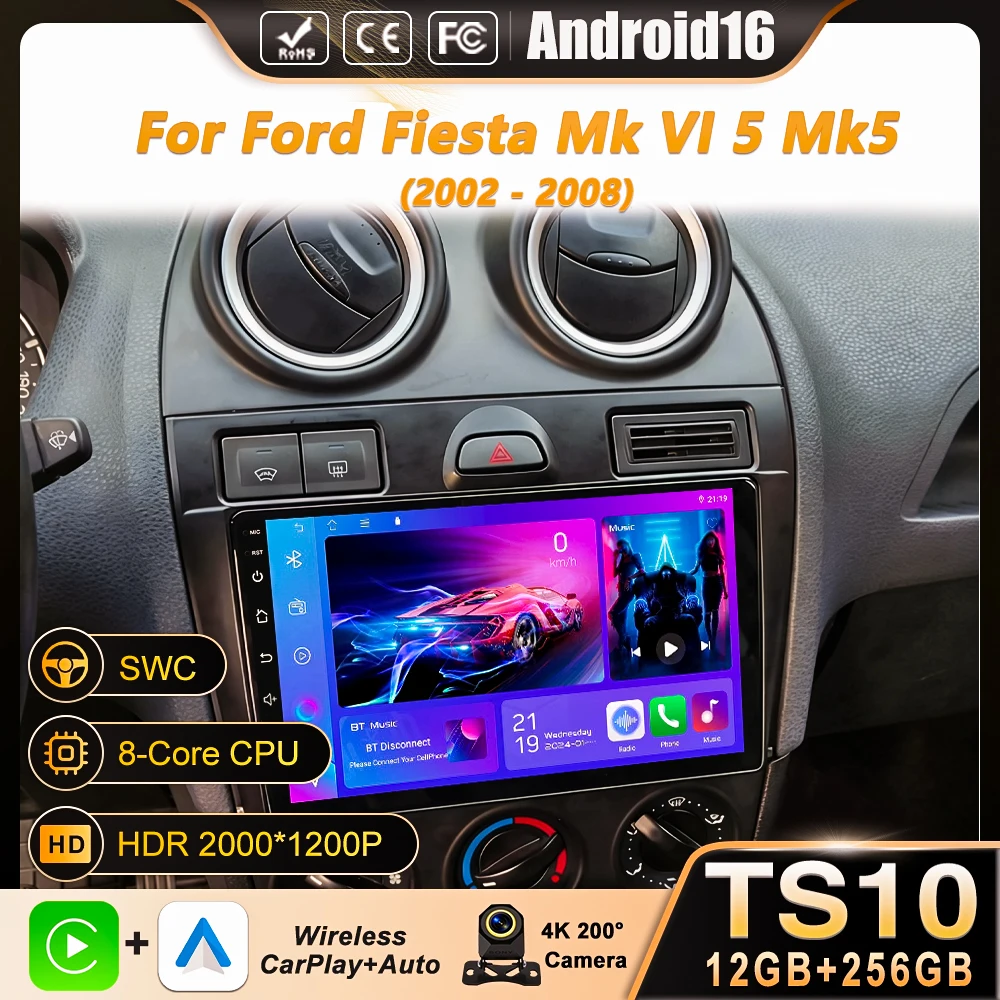Car Radio Android 16 For Ford Fiesta Mk VI 5 Mk5 2002 - 2008 Multimedia Video Wireless Carplay Navigation GPS Touchscreen 4G BT
Car Radio Android 16 For Ford Fiesta Mk VI 5 Mk5 2002 - 2008 Multimedia Video Wireless Carplay Navigation GPS Touchscreen 4G BT