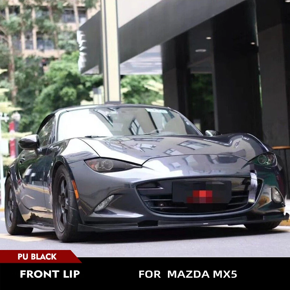 Car Front Bumper Lip PU Black Primer Splitters for Mazda MX5 MX-5 ND 4th Generation Car Front Bumper Lip Spoiler Rear Body Kits
Car Front Bumper Lip PU Black Primer Splitters for Mazda MX5 MX-5 ND 4th Generation Car Front Bumper Lip Spoiler Rear Body Kits