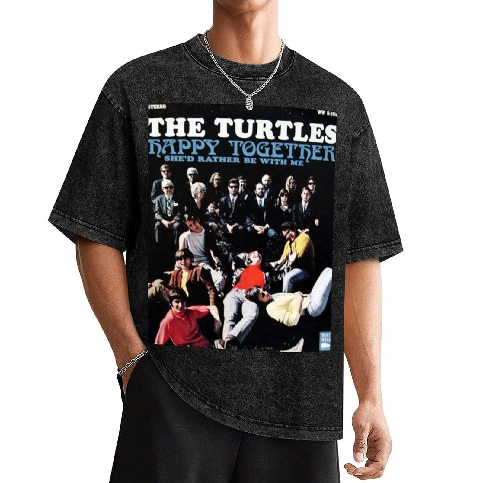 The Turtles, Happy Together, 60's, pop, rock T-Shirt summer 2025 new gifts and t-shirts topping mens cotton t shirts
The Turtles, Happy Together, 60's, pop, rock T-Shirt summer 2025 new gifts and t-shirts topping mens cotton t shirts