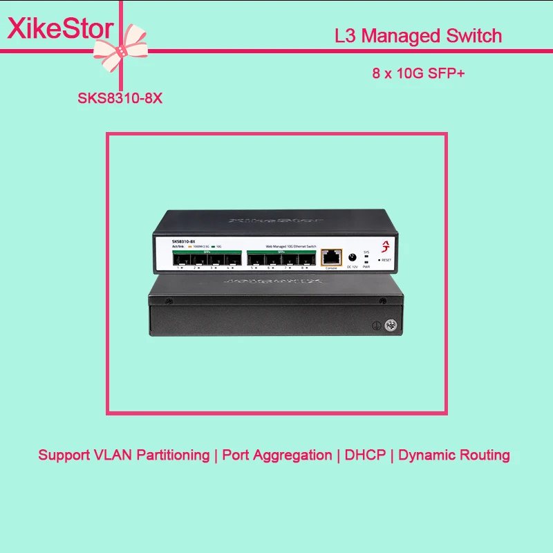 Сетевой коммутатор XikeStor 8*10SFP+ портов Многослойный-3-управляемый коммутатор Поддержка динамической маршрутизации DHCP Поддержка VLAN и порт агрегации
Сетевой коммутатор XikeStor 8*10SFP+ портов Многослойный-3-управляемый коммутатор Поддержка динамической маршрутизации DHCP Поддержка VLAN и порт агрегации