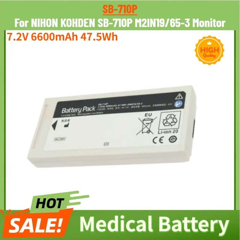 High Quality 7.2V 6600mAh Medical Battery SB-710P For NIHON KOHDEN SB-710P M2IN19/65-3 Monitor Brand New Replacement Battery
High Quality 7.2V 6600mAh Medical Battery SB-710P For NIHON KOHDEN SB-710P M2IN19/65-3 Monitor Brand New Replacement Battery