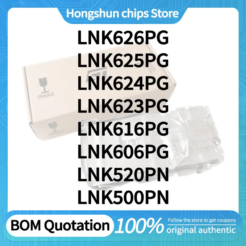 LNK500PN LNK520PN LNK606PG LNK616PG LNK624PG LNK625PG LNK626PG LNK623PG Standard version
LNK500PN LNK520PN LNK606PG LNK616PG LNK624PG LNK625PG LNK626PG LNK623PG Standard version