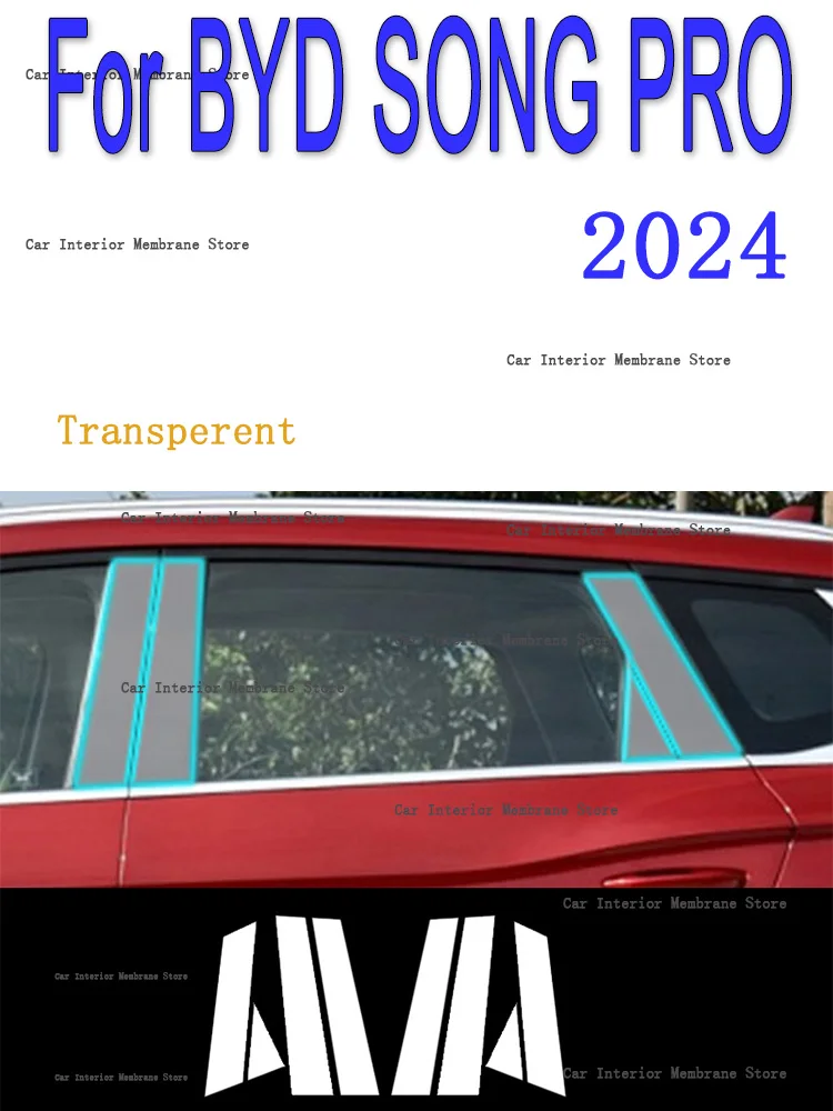 For BYD SONG PRO 2024 B/C/D -Pillars Car Exterior Automobile Pillar Anti-scratch TPU film protect Protective Film
For BYD SONG PRO 2024 B/C/D -Pillars Car Exterior Automobile Pillar Anti-scratch TPU film protect Protective Film
