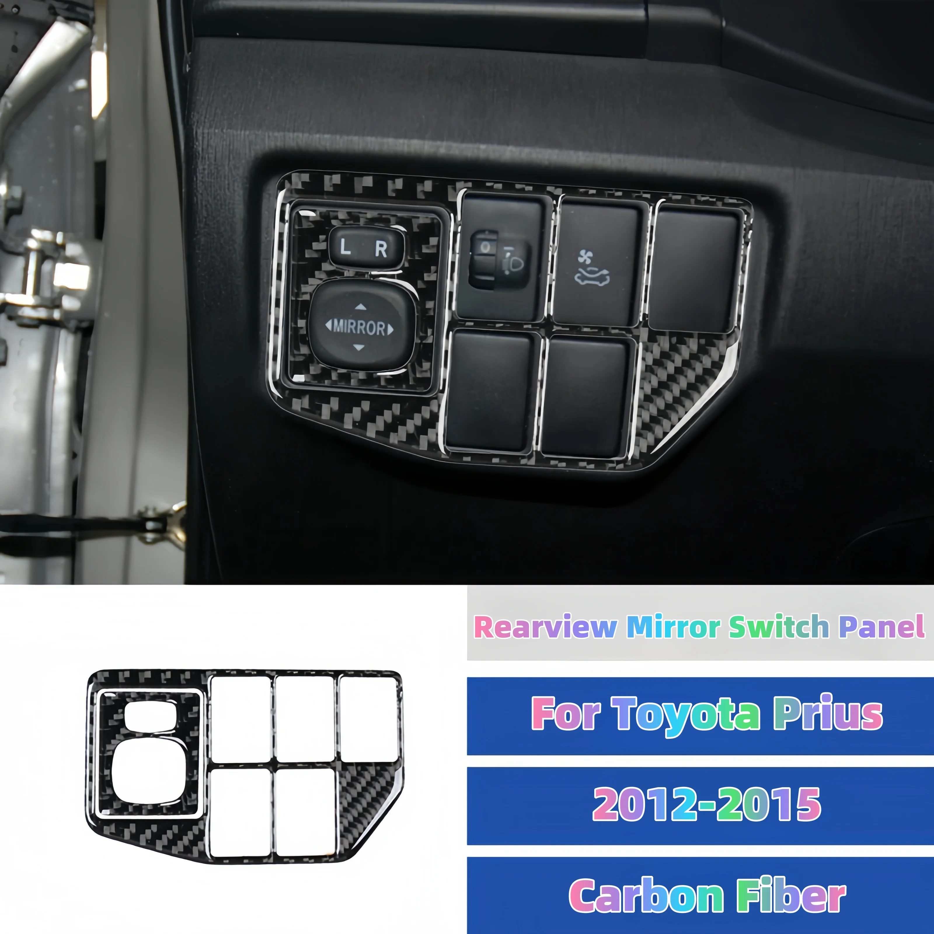 For Toyota Prius 2012-15 Carbon Fiber Car Rearview Mirror Switch Button Frame Trim Cover Decoration Sticker Interior Accessories
For Toyota Prius 2012-15 Carbon Fiber Car Rearview Mirror Switch Button Frame Trim Cover Decoration Sticker Interior Accessories