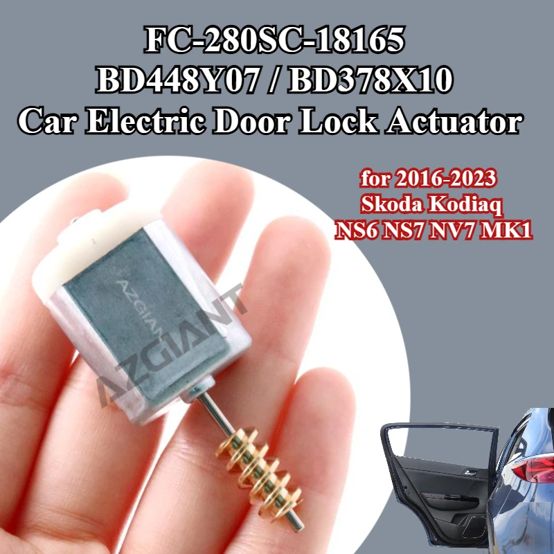 AZGIANT FC-280SC-18165 BD448Y07 car Electric Door Lock Actuator for Skoda Kodiaq NS6 NS7 NV7 MK1 2016-2023 rigid plastic cover
AZGIANT FC-280SC-18165 BD448Y07 car Electric Door Lock Actuator for Skoda Kodiaq NS6 NS7 NV7 MK1 2016-2023 rigid plastic cover