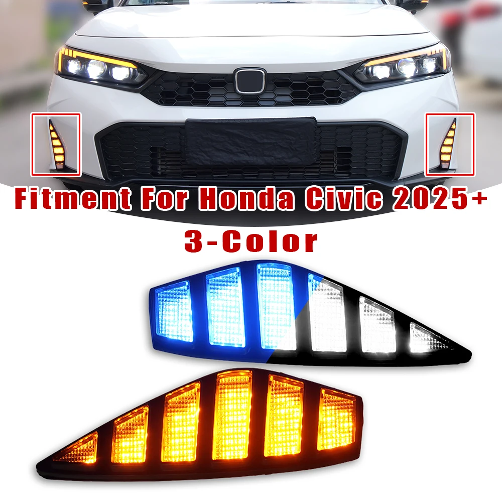 1 Pair 3-Color Add-On Front Bumper DRL LED Daytime Running Lights with Turn Signals For Honda Civic 2025+
1 Pair 3-Color Add-On Front Bumper DRL LED Daytime Running Lights with Turn Signals For Honda Civic 2025+