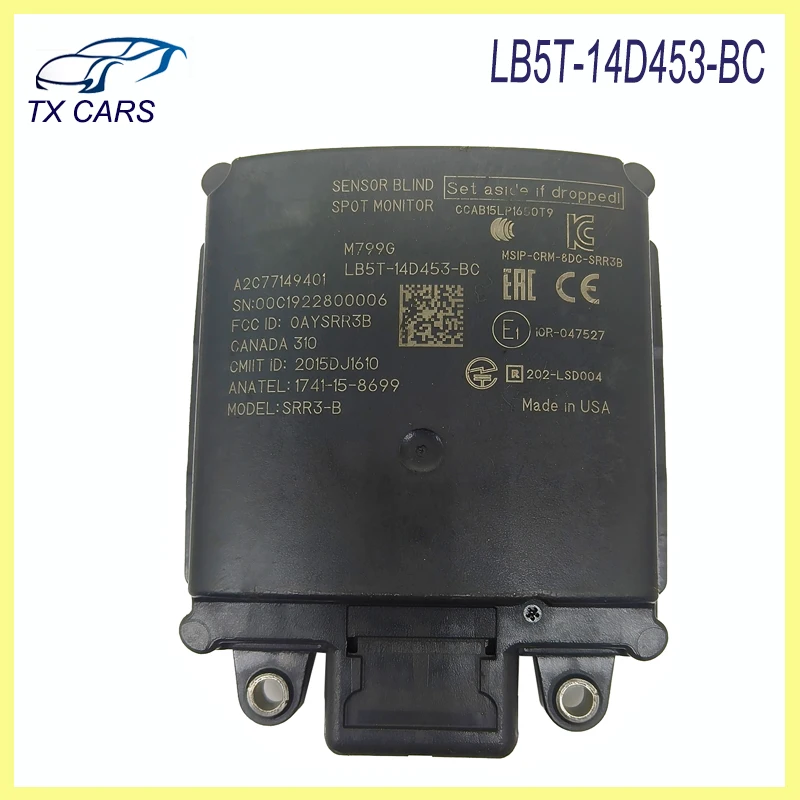 LB5T-14D453-BC Blind Spot Monitor Radar Sensor Module For Ford Explorer 2020-2023 Car Accessories LB5T14D453BC
LB5T-14D453-BC Blind Spot Monitor Radar Sensor Module For Ford Explorer 2020-2023 Car Accessories LB5T14D453BC