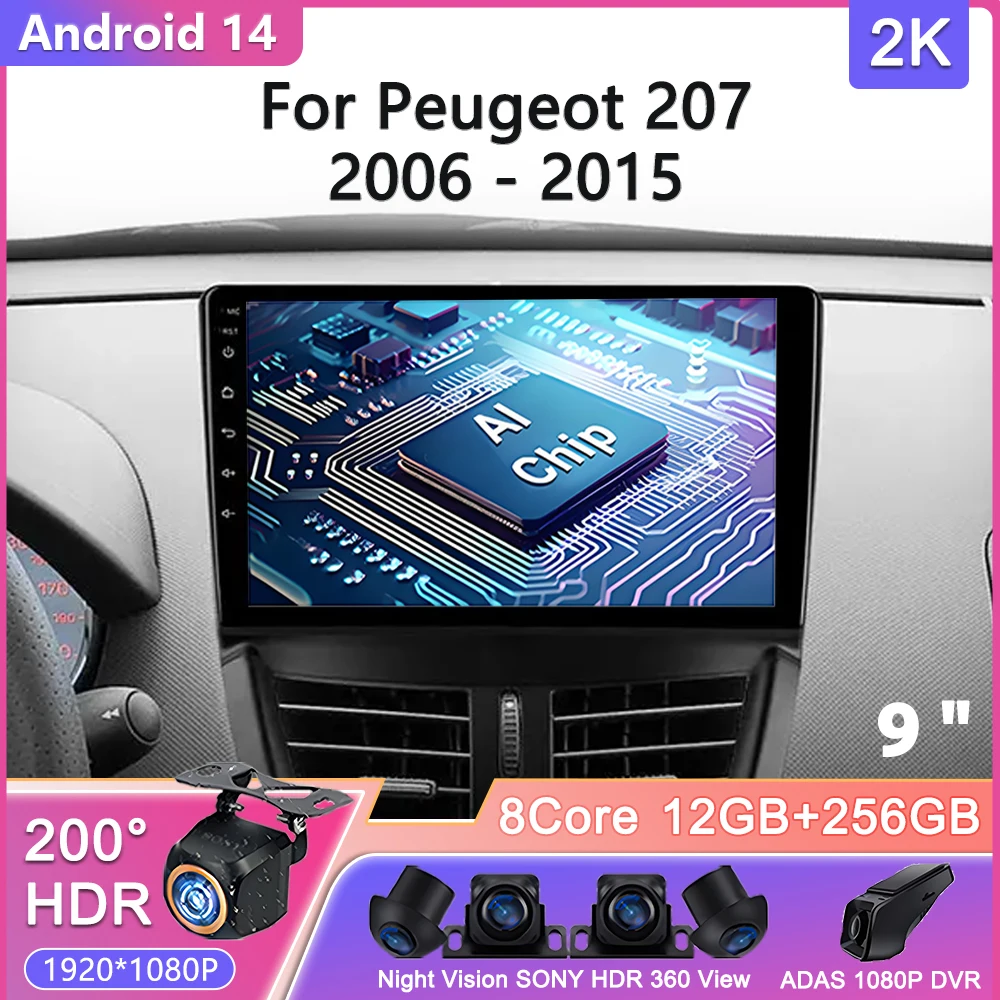 Android 14 Car Radio For Peugeot 207 CC 207CC 2006 - 2015 Wireless Carplay Android Auto Stereo Multimedia Player WiFi 4G 2 Din
Android 14 Car Radio For Peugeot 207 CC 207CC 2006 - 2015 Wireless Carplay Android Auto Stereo Multimedia Player WiFi 4G 2 Din