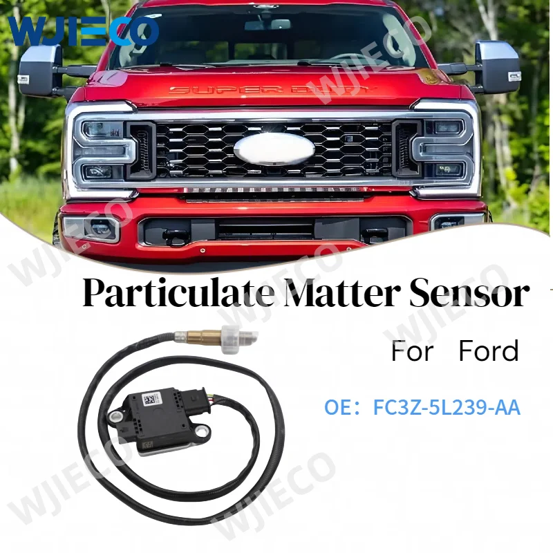 FC3Z-5L239-AA High quality New FC3Z5L239AA Particulate Matter Sensor PM Sensor for Ford car accessories
FC3Z-5L239-AA High quality New FC3Z5L239AA Particulate Matter Sensor PM Sensor for Ford car accessories