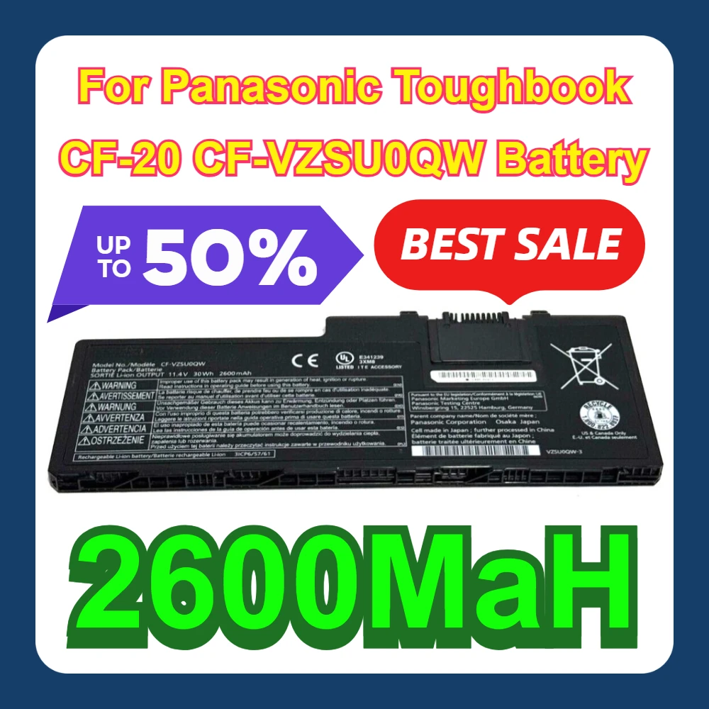 2600MaH For Panasonic Toughbook CF-20 CF-VZSU0QW Battery
2600MaH For Panasonic Toughbook CF-20 CF-VZSU0QW Battery