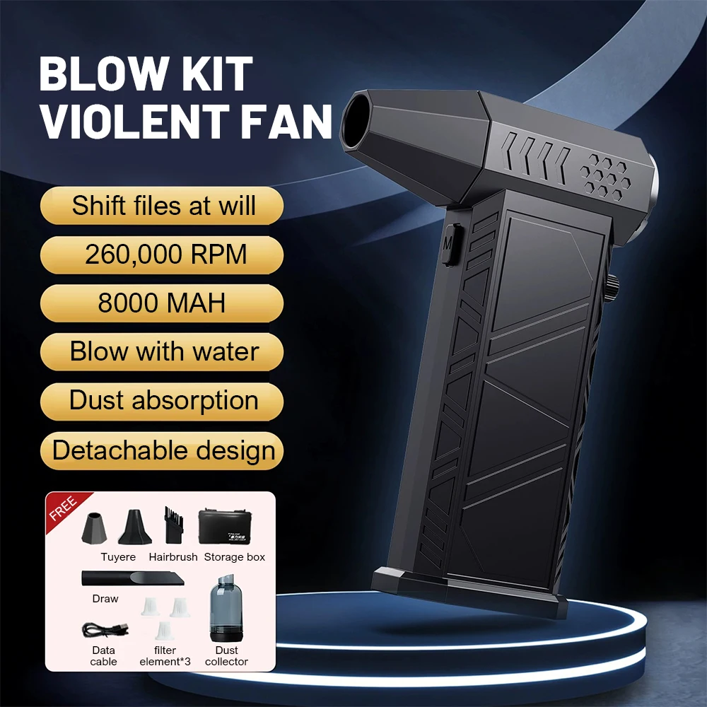 260000 RPM Turbo Violent Fan X9 Мощный воздуходувка Бесщеточный двигатель 53M/S Ручной турбоструйный вентилятор с вакуумным комплектом для выдувания пыли
260000 RPM Turbo Violent Fan X9 Мощный воздуходувка Бесщеточный двигатель 53M/S Ручной турбоструйный вентилятор с вакуумным комплектом для выдувания пыли