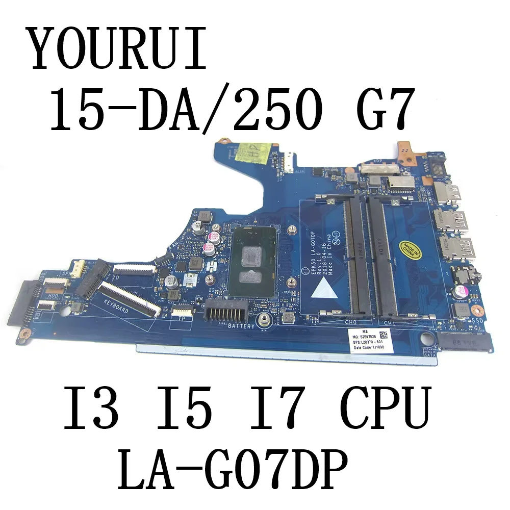 Материнская плата для ноутбука HP 15-DA 250 G7 с процессором I3 I5 I7 7-го и 8-го поколения EPK50 LA-G07EP LA-G07DP, полный тест материнской платы
Материнская плата для ноутбука HP 15-DA 250 G7 с процессором I3 I5 I7 7-го и 8-го поколения EPK50 LA-G07EP LA-G07DP, полный тест материнской платы