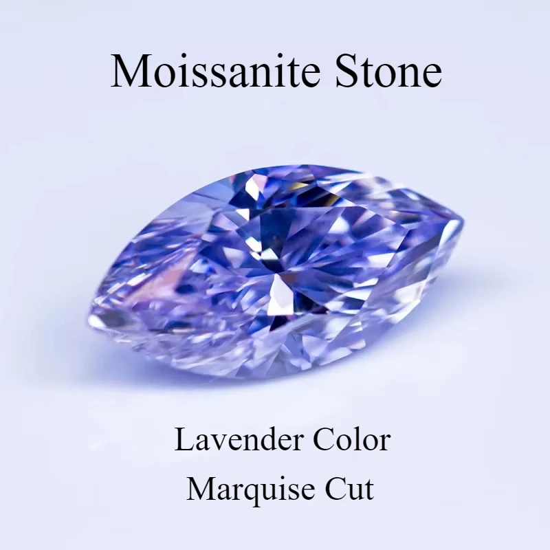 Moissanite Stone Lavender Color Marquise Cut Gemstone Lab Grown Diamond For DIY Woman Ring Necklace Earrings Main Materials
Moissanite Stone Lavender Color Marquise Cut Gemstone Lab Grown Diamond For DIY Woman Ring Necklace Earrings Main Materials