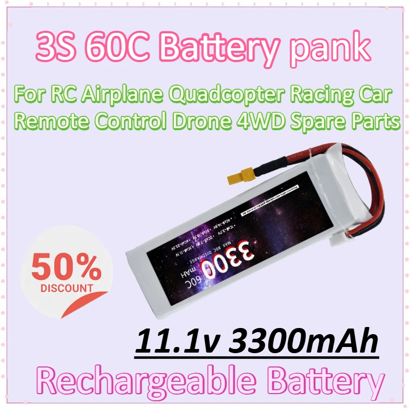 3S 60C 11.1V 3300mAh Battery whit XT60 T JST XT30 For RC Airplane Quadcopter Racing Car Remote Control Drone 4WD Spare Parts
3S 60C 11.1V 3300mAh Battery whit XT60 T JST XT30 For RC Airplane Quadcopter Racing Car Remote Control Drone 4WD Spare Parts