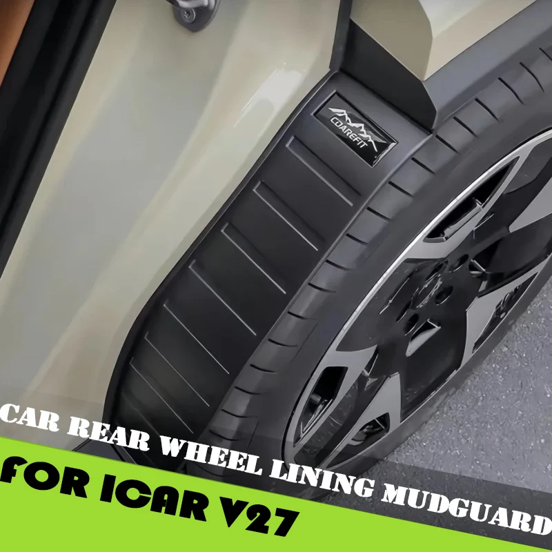 Car Rear Wheel Lining Mudguard Fit for Chery ICAR V27 2026 Modified Car Rear Wheel Protection Cover Car Interior Accessories
Car Rear Wheel Lining Mudguard Fit for Chery ICAR V27 2026 Modified Car Rear Wheel Protection Cover Car Interior Accessories