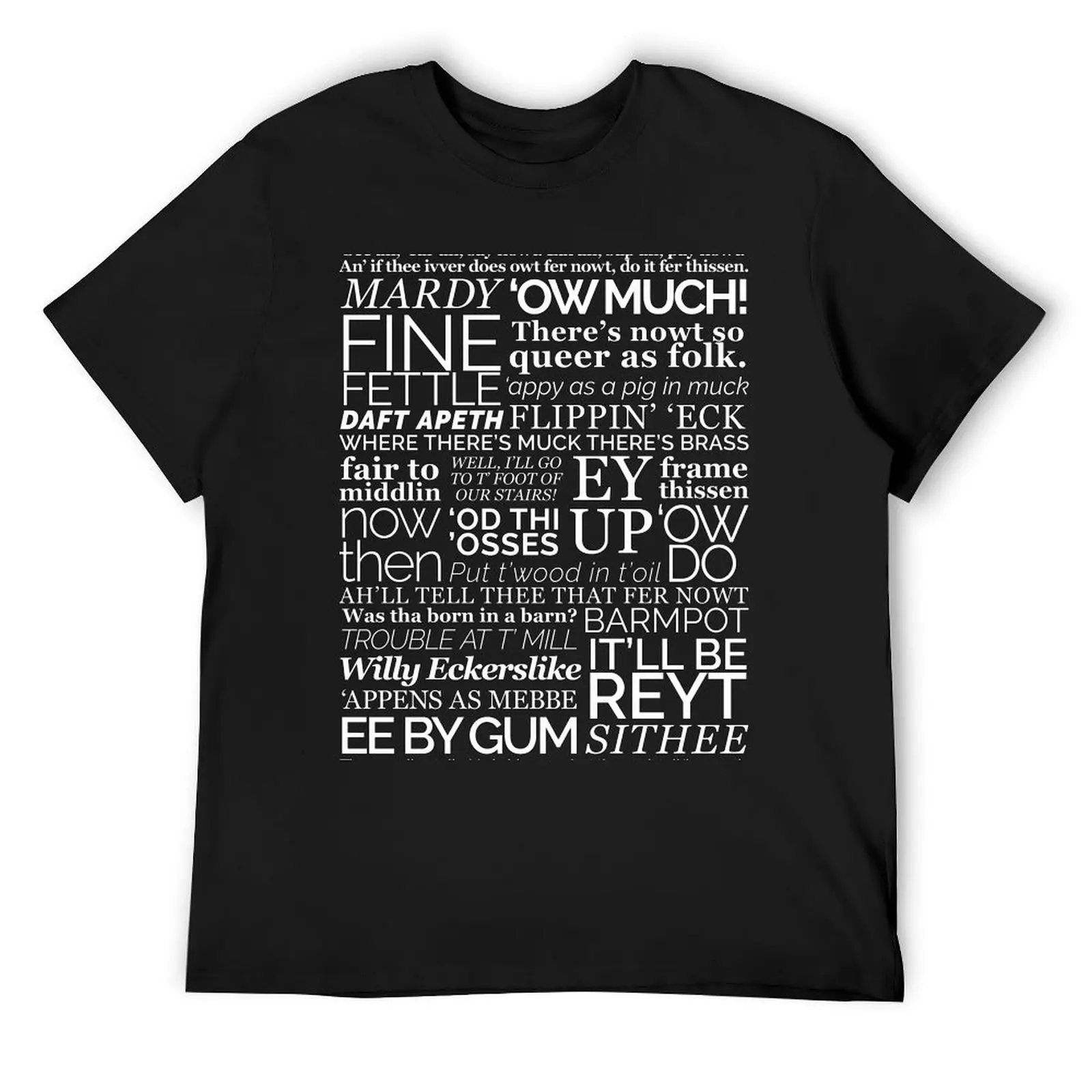 Yorkshire Dialect, Ey Up, Ow Much, Sithee T-Shirt hippie clothes anime tshirt mens workout shirts
Yorkshire Dialect, Ey Up, Ow Much, Sithee T-Shirt hippie clothes anime tshirt mens workout shirts