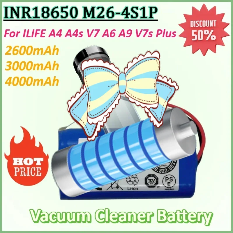 18650-4S1P INR18650 M26-4S1P 14.4V 4000mAh 4INR19/66 for ILIFE A4 A4s V7 A6 V7s Plus A9 Vacuum Cleaner Rechargeable Battery
18650-4S1P INR18650 M26-4S1P 14.4V 4000mAh 4INR19/66 for ILIFE A4 A4s V7 A6 V7s Plus A9 Vacuum Cleaner Rechargeable Battery