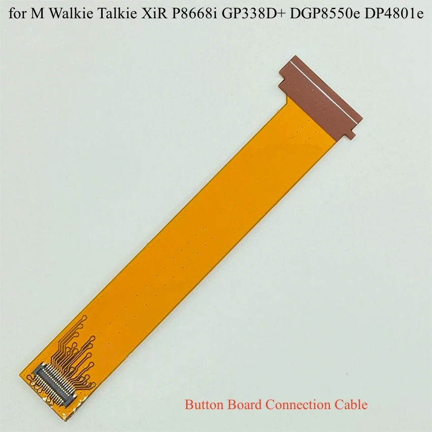 For M Walkie Talkie XiR P8668i GP338D+ DGP8550e DP4801e Button Board Connection Cable Accessories
For M Walkie Talkie XiR P8668i GP338D+ DGP8550e DP4801e Button Board Connection Cable Accessories