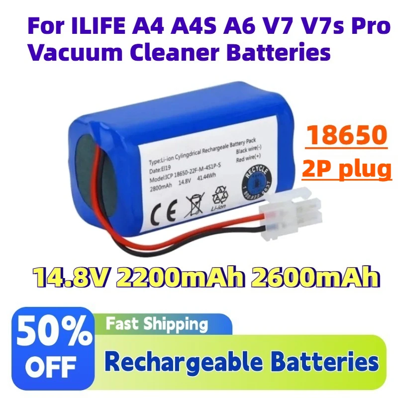 18650 Lithium Battery pack for ILIFE A4 A4S A6 V7 V7s Pro Vacuum Cleaner Batteries 4S1P 14.8V 2200mAh 2600mAh
18650 Lithium Battery pack for ILIFE A4 A4S A6 V7 V7s Pro Vacuum Cleaner Batteries 4S1P 14.8V 2200mAh 2600mAh