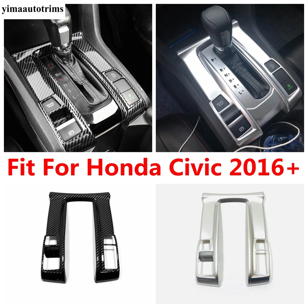 RHD LHD Matte / Carbon Fiber Gear Shift Box Panel Decoration Frame Cover Trim ABS Interior Accessories For Honda Civic 2016-2021
RHD LHD Matte / Carbon Fiber Gear Shift Box Panel Decoration Frame Cover Trim ABS Interior Accessories For Honda Civic 2016-2021