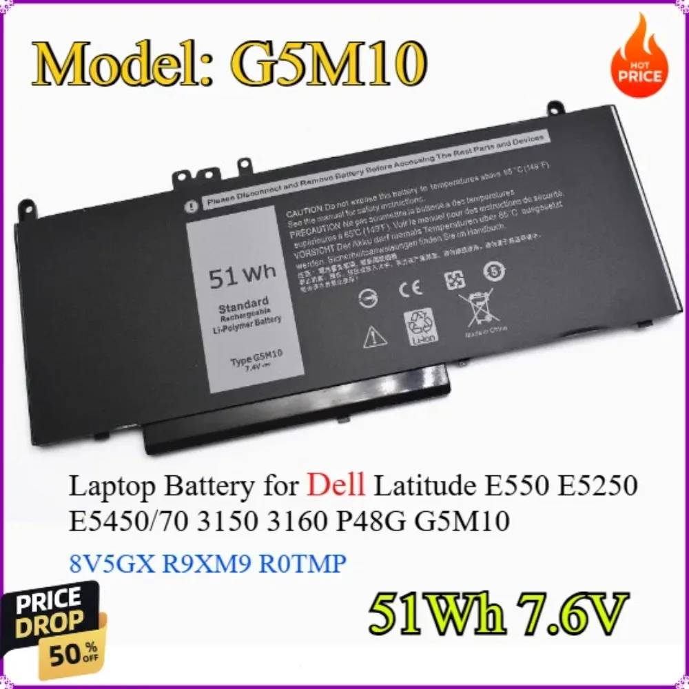 G5M10 51Wh 7.6V Laptop Battery for Dell Latitude E550 E5250 E5450/70 3150 3160 P48G G5M10 8V5GX R9XM9 R0TMP
G5M10 51Wh 7.6V Laptop Battery for Dell Latitude E550 E5250 E5450/70 3150 3160 P48G G5M10 8V5GX R9XM9 R0TMP
