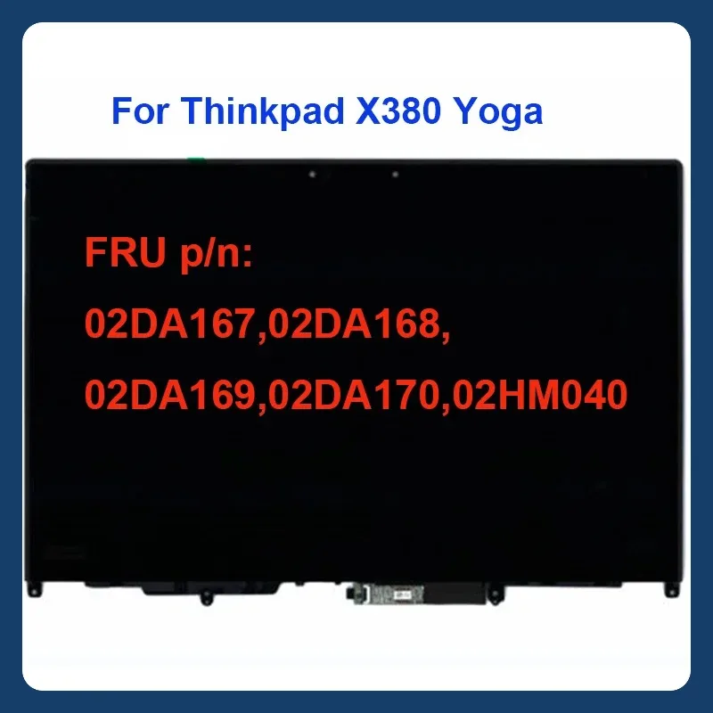 02DA167 New LCD Touch Screen For Lenovo ThinkPad X380 Yoga 20LH FHD LCD Original Laptop Screen Assembly W/Bezel PC Screen
02DA167 New LCD Touch Screen For Lenovo ThinkPad X380 Yoga 20LH FHD LCD Original Laptop Screen Assembly W/Bezel PC Screen