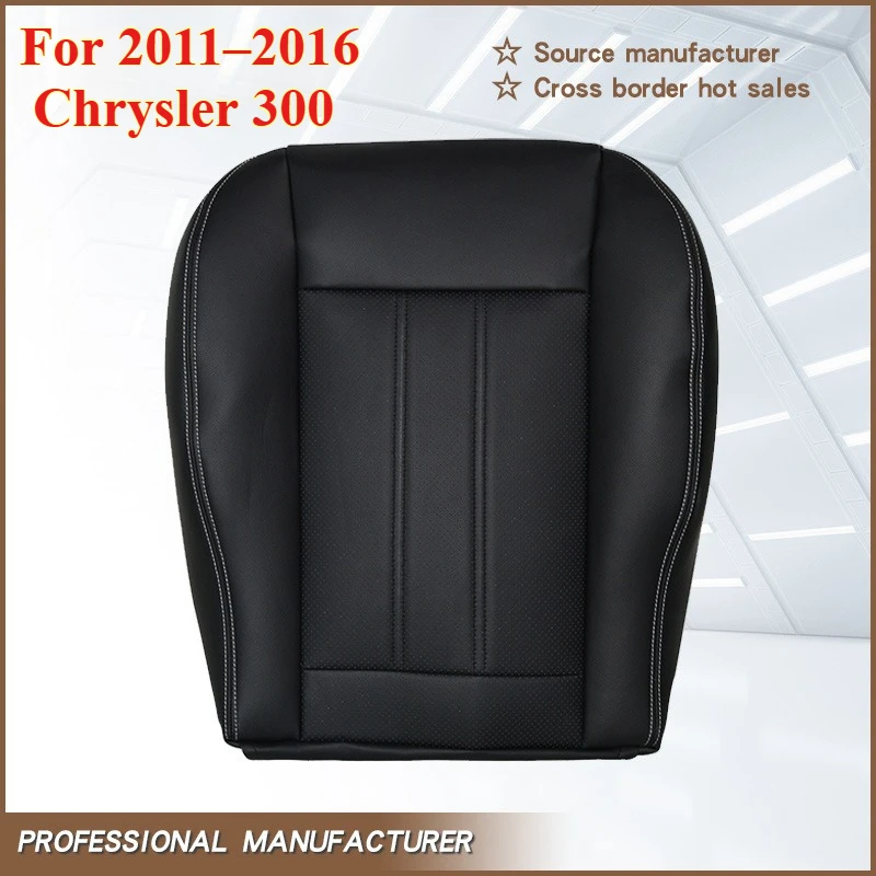 1PCS for 2011–2016 Chrysler 300 Car Seat Cover Custom Front Seat Left-hand Drive Bottom Seat Cover Backrest Cover
1PCS for 2011–2016 Chrysler 300 Car Seat Cover Custom Front Seat Left-hand Drive Bottom Seat Cover Backrest Cover
