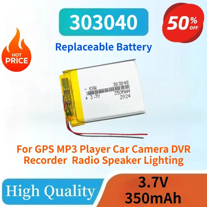 High Quality 303040 3.7V 350mAh Replaceable Battery for GPS MP3 Player Car Camera DVR Recorder Radio Speaker Lighting
High Quality 303040 3.7V 350mAh Replaceable Battery for GPS MP3 Player Car Camera DVR Recorder Radio Speaker Lighting