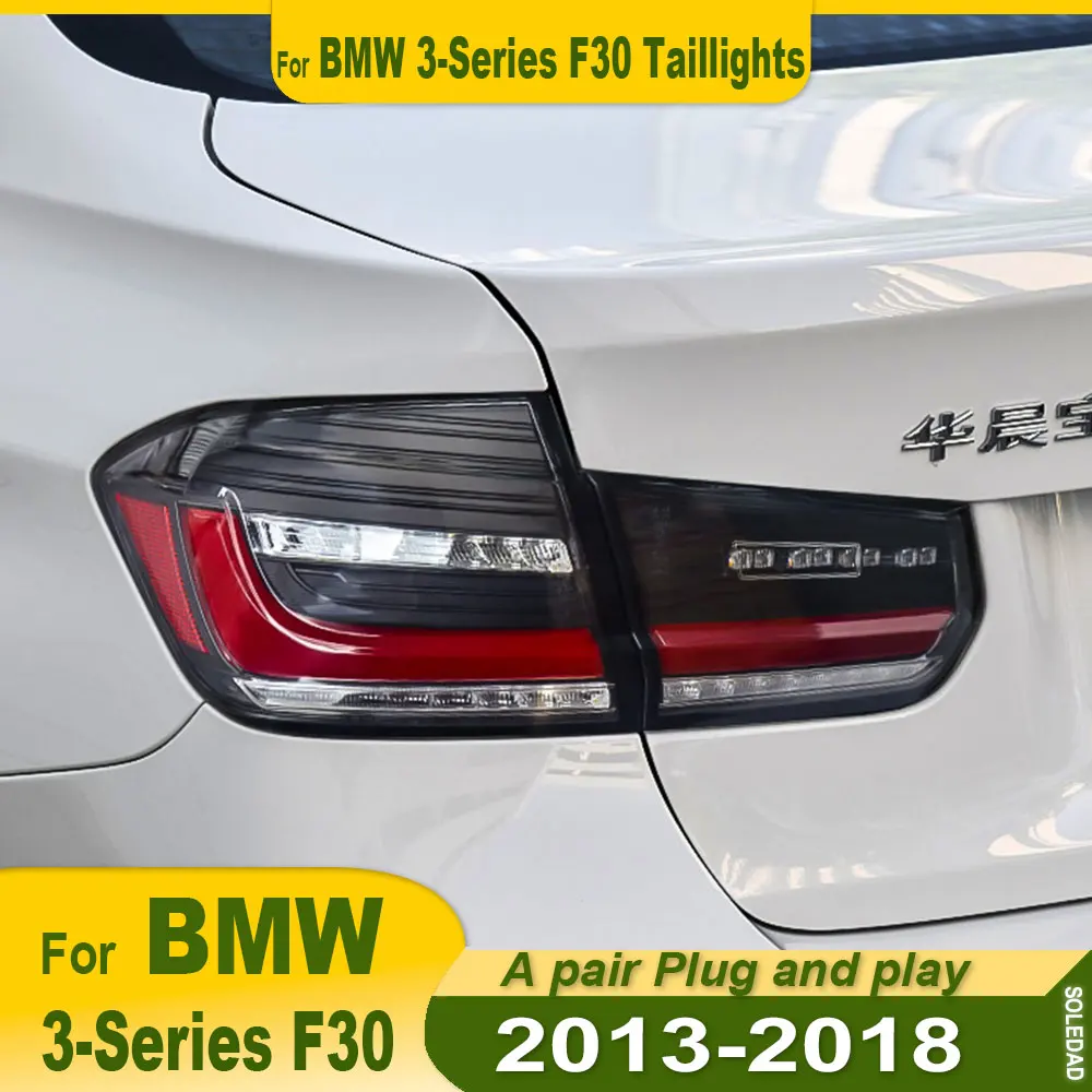 LED Tail Light Accessories For BMW F30 F35 F80 2012 2013 2014 2015-2019 Car Rear Fog DRL Brake Turn Signal Lamp Plug and Play
LED Tail Light Accessories For BMW F30 F35 F80 2012 2013 2014 2015-2019 Car Rear Fog DRL Brake Turn Signal Lamp Plug and Play