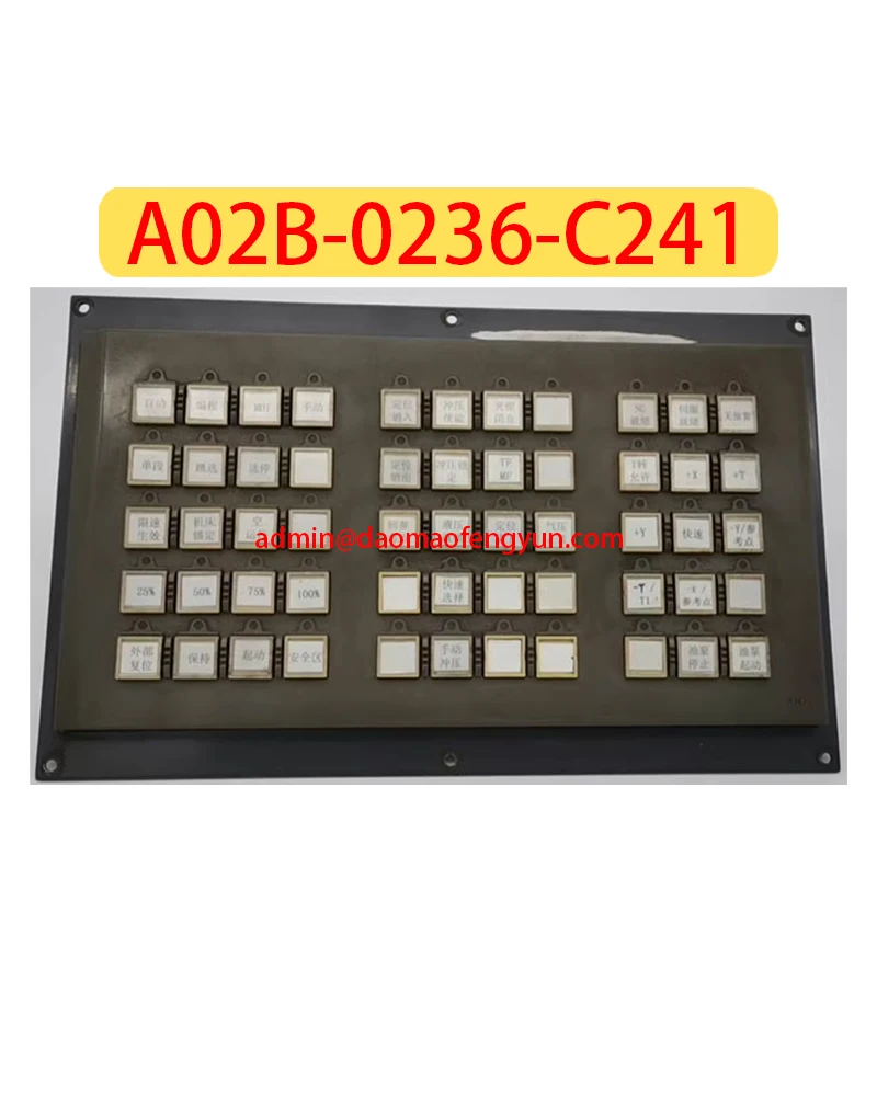 A02B-0236-C241 Used System Operation Panel Press keypad A02B 0236 C241,Fast shipping
A02B-0236-C241 Used System Operation Panel Press keypad A02B 0236 C241,Fast shipping