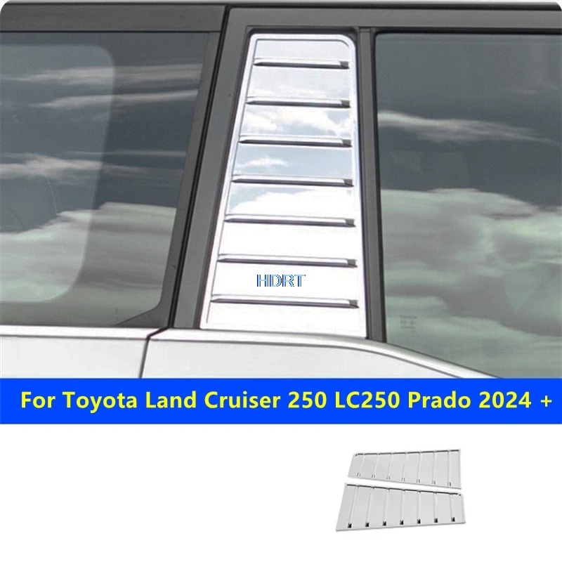 For Toyota Land Cruiser 250 LC250 Prado 2024 + Car Styling C Pillar Side Window Cover Protector Decoration Accessories Auto Part
For Toyota Land Cruiser 250 LC250 Prado 2024 + Car Styling C Pillar Side Window Cover Protector Decoration Accessories Auto Part
