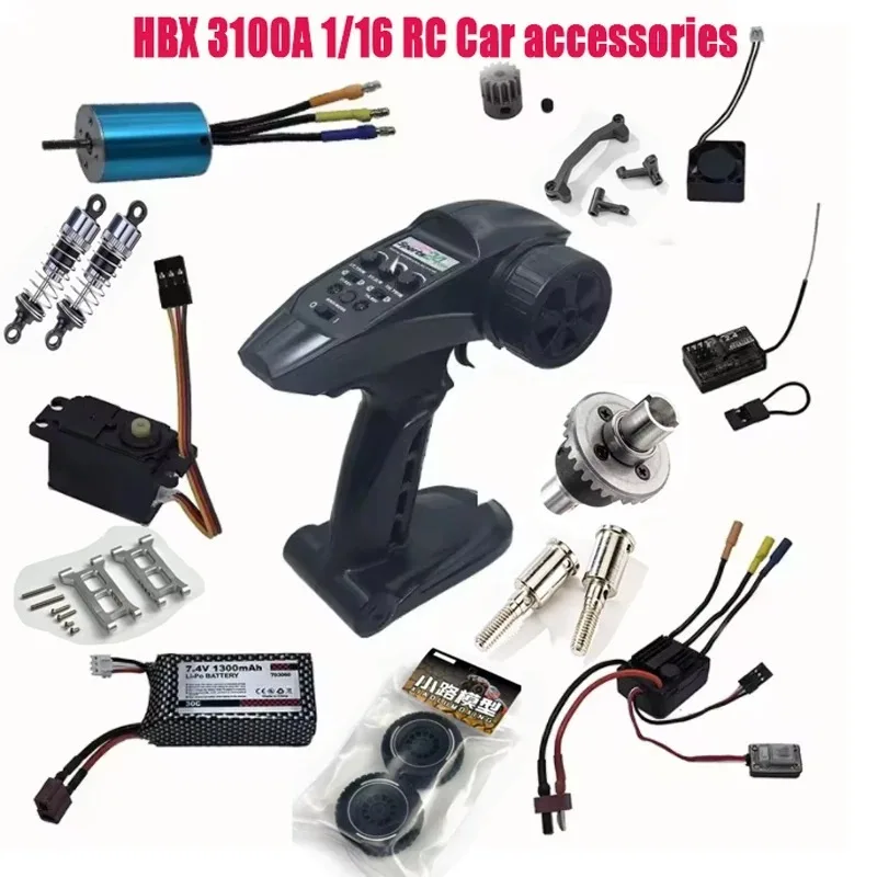 HBX 3100A RC Автомобильные запасные части Приемник Шина ESC Мотор Пульт дистанционного управления Сервозарядное устройство Приводной вал Дифференциал Чашка колеса
HBX 3100A RC Автомобильные запасные части Приемник Шина ESC Мотор Пульт дистанционного управления Сервозарядное устройство Приводной вал Дифференциал Чашка колеса