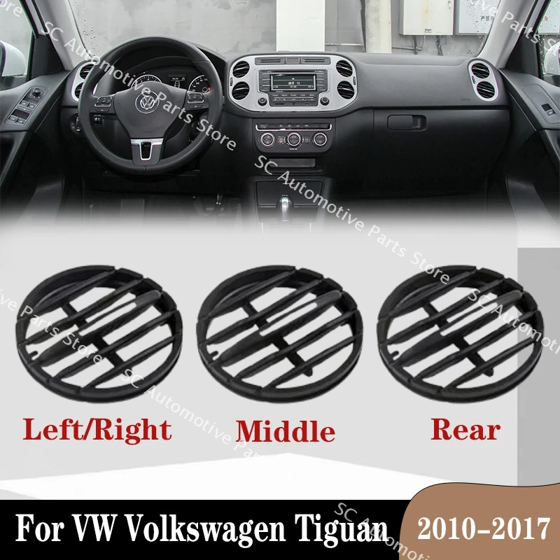 1/2Pcs Car Auto Front Rear Air Conditioning AC Vent Grille Air Vent Cover For VW Volkswagen Tiguan 2010 2011 2012 2013 2014-2017
1/2Pcs Car Auto Front Rear Air Conditioning AC Vent Grille Air Vent Cover For VW Volkswagen Tiguan 2010 2011 2012 2013 2014-2017