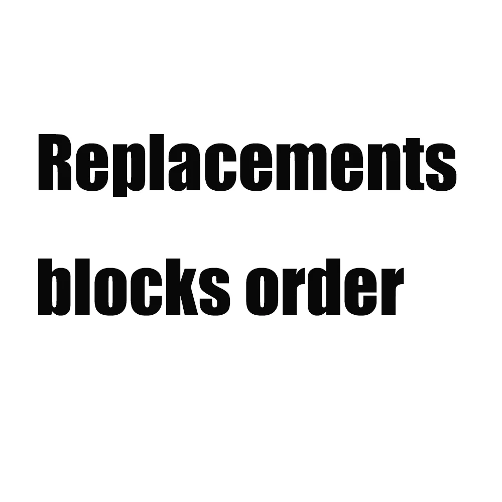 replacement blocks
replacement blocks