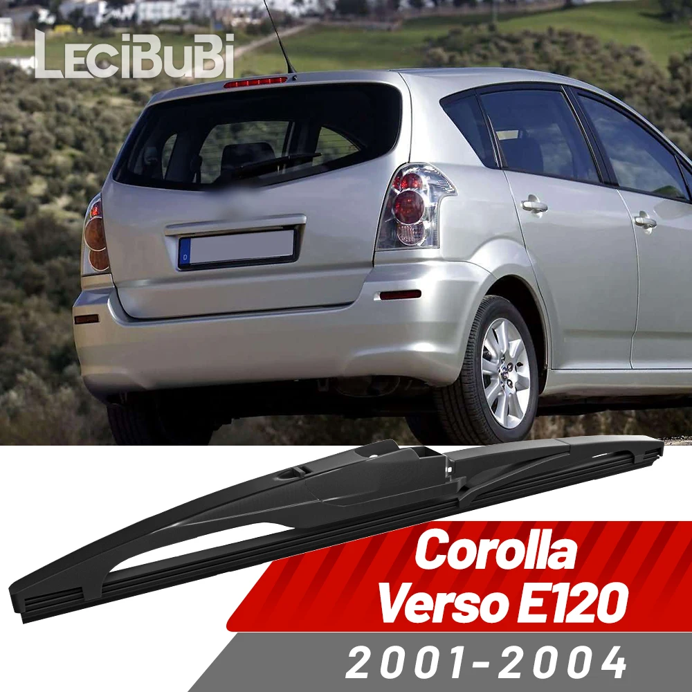 Щетка заднего стеклоочистителя, аксессуары для дворников для Toyota Corolla Verso E120 2001-2004 2002 2003
Щетка заднего стеклоочистителя, аксессуары для дворников для Toyota Corolla Verso E120 2001-2004 2002 2003