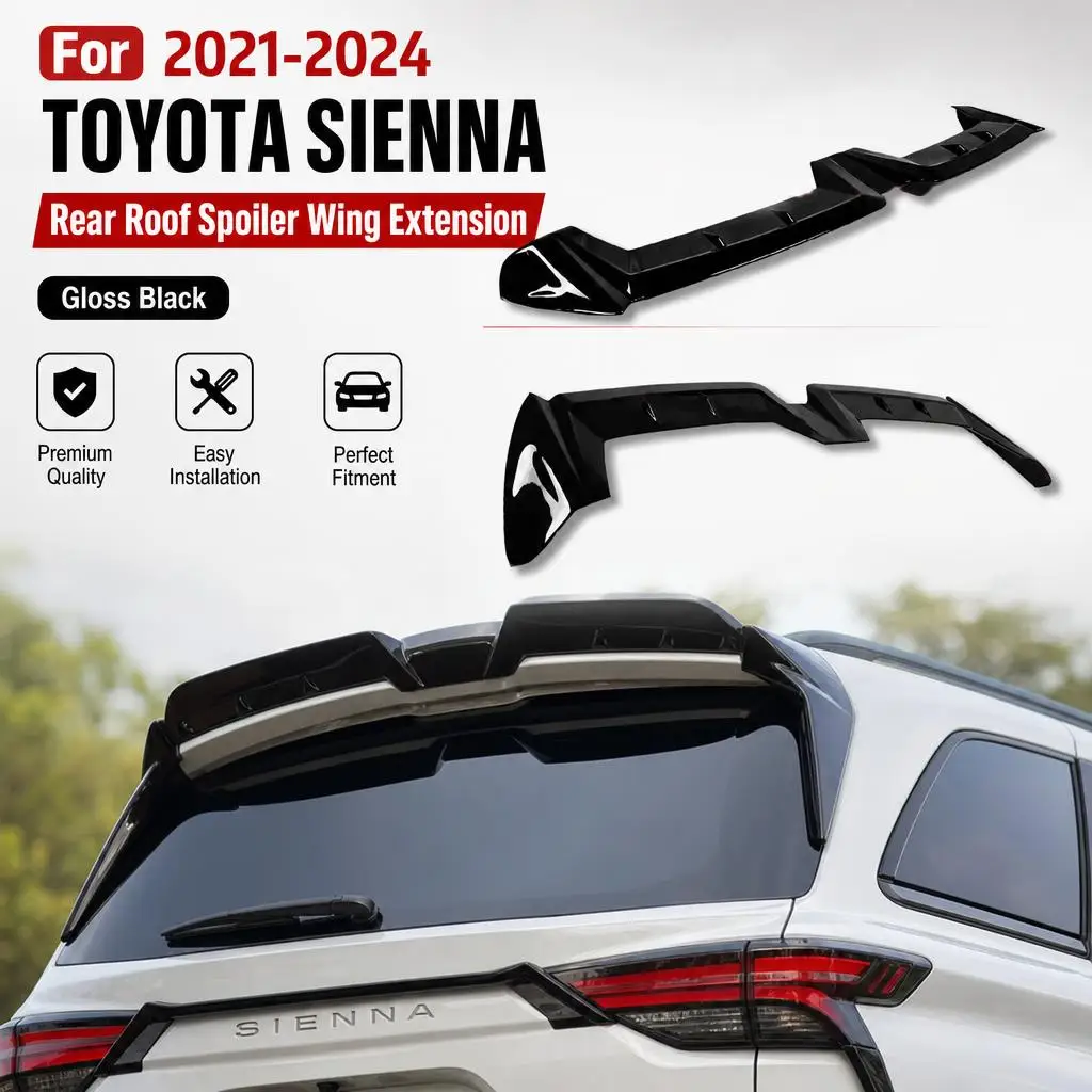 Rear Roof Spoiler Wing Extension For TOYOTA SIENNA 2021-2024 Gloss Black Body Kit Rear Window Visor
Rear Roof Spoiler Wing Extension For TOYOTA SIENNA 2021-2024 Gloss Black Body Kit Rear Window Visor