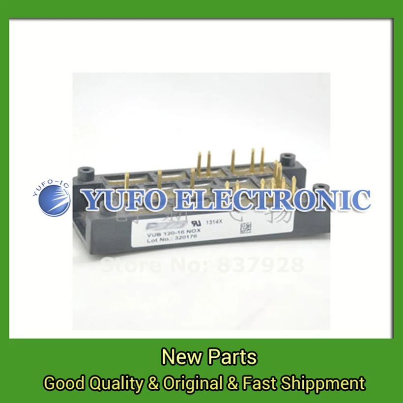Free Shipping 1PCS VUB120-16NOX Power Module, Power Module, The Original new, Welcome To Order
Free Shipping 1PCS VUB120-16NOX Power Module, Power Module, The Original new, Welcome To Order