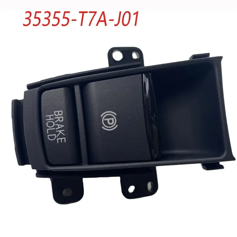 35355-T7A-J01 Car Electric Handbrake Parking Brake Switch 35355-T7A-J012-H1 35355-T7A-J02 For HONDA HR-V 2015 2016 2017 2018 19
35355-T7A-J01 Car Electric Handbrake Parking Brake Switch 35355-T7A-J012-H1 35355-T7A-J02 For HONDA HR-V 2015 2016 2017 2018 19