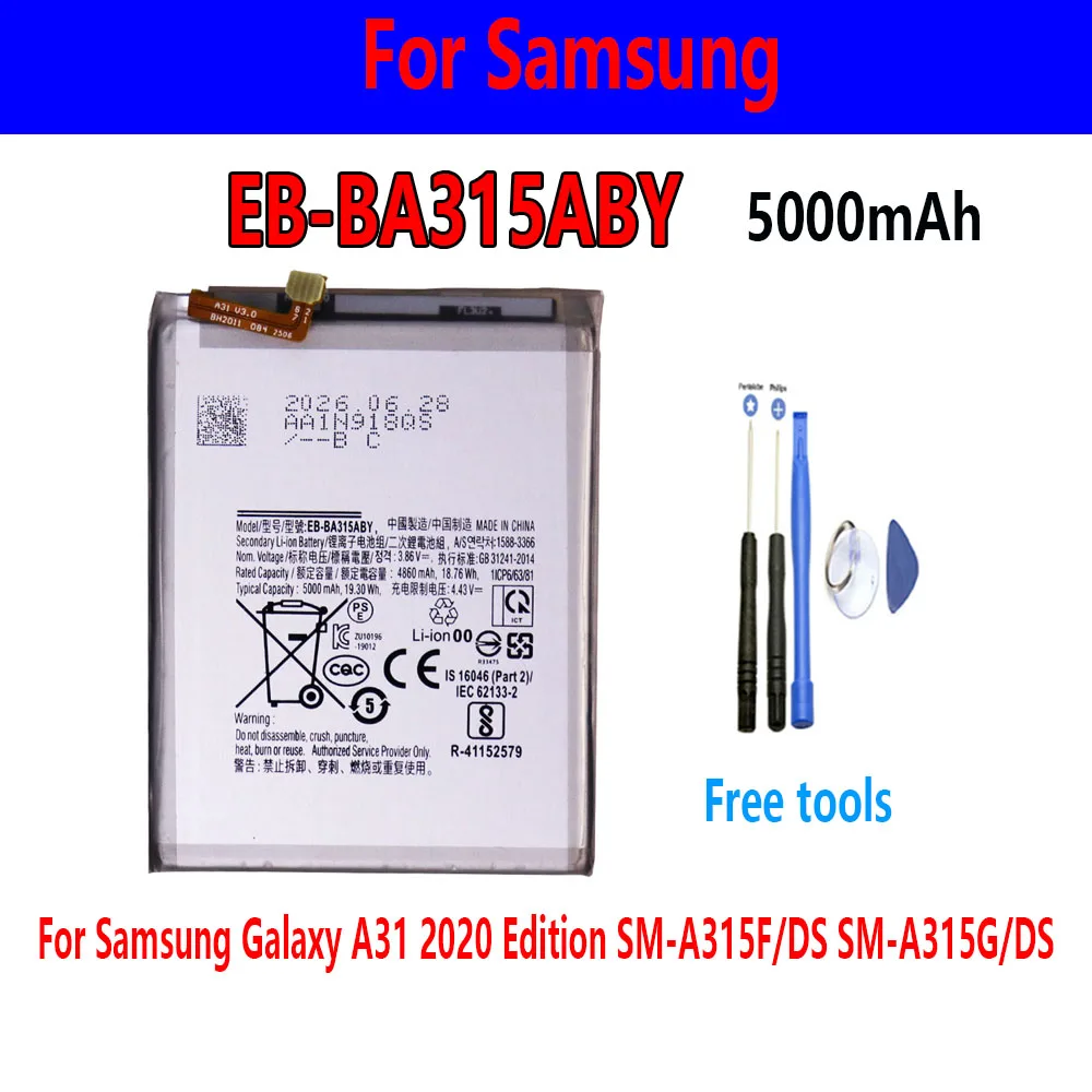 Hot sales EB-BA315ABY 5000mAh For Samsung Galaxy A31 2020 Edition SM-A315F/DS SM-A315G/DSRechargeable Phone Battery
Hot sales EB-BA315ABY 5000mAh For Samsung Galaxy A31 2020 Edition SM-A315F/DS SM-A315G/DSRechargeable Phone Battery