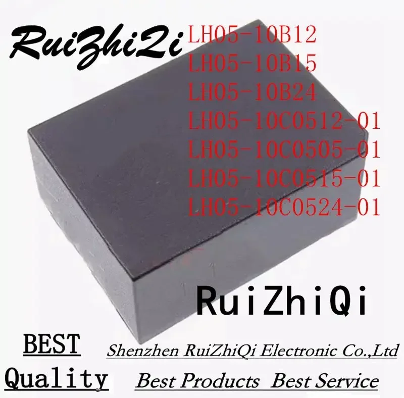 10PCS/LOT LH05-10B12 LH05-10B15 LH05-10B24 LH05-10C0512-01 LH05-10C0505-01 LH05-10C0515-01 LH05-10C0524-01
10PCS/LOT LH05-10B12 LH05-10B15 LH05-10B24 LH05-10C0512-01 LH05-10C0505-01 LH05-10C0515-01 LH05-10C0524-01