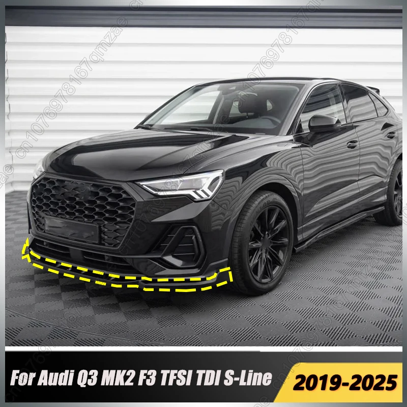 3PCS Front Bumper Splitter Lip Spoiler Diffuser For Audi Q3 MK2 F3 TFSI TDI S-Line 2019-2025 Body Kits Tuning ABS Gloss Black
3PCS Front Bumper Splitter Lip Spoiler Diffuser For Audi Q3 MK2 F3 TFSI TDI S-Line 2019-2025 Body Kits Tuning ABS Gloss Black
