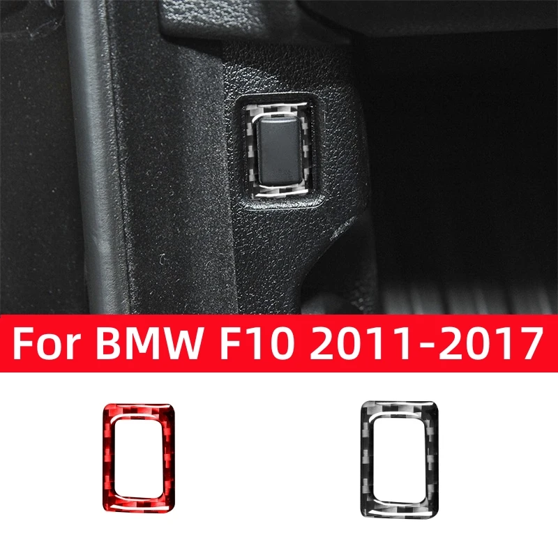 For BMW 5 Series F10 2011-2017 Car Accessories Carbon Fiber Interior Car Trunk Switch Trim Cover Frame Decoration Stickers
For BMW 5 Series F10 2011-2017 Car Accessories Carbon Fiber Interior Car Trunk Switch Trim Cover Frame Decoration Stickers